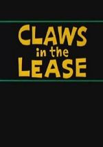 Watch Claws in the Lease (Short 1963) Nowvideo