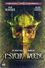 Watch Psycho Weene Nowvideo