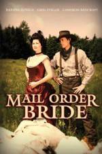 Watch Mail Order Bride Nowvideo