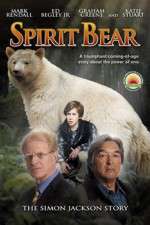 Watch Spirit Bear The Simon Jackson Story Nowvideo