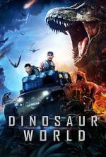 Watch Dinosaur World Nowvideo