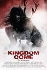 Watch Kingdom Come Nowvideo
