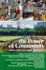 Watch The Power of Community How Cuba Survived Peak Oil Nowvideo