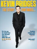 Watch Kevin Bridges: The Story Continues... Nowvideo