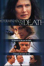 Watch Determination of Death Nowvideo