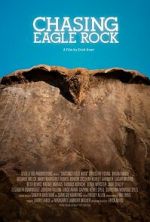 Watch Chasing Eagle Rock Nowvideo