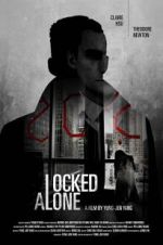 Watch Locked Alone Nowvideo