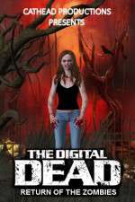Watch The Digital Dead: Return of the Zombies Nowvideo