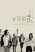 Watch When You're Strange Nowvideo