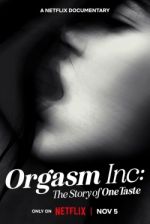 Watch Orgasm Inc: The Story of OneTaste Nowvideo