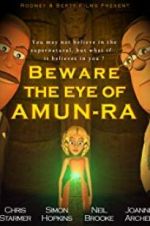 Watch Beware the Eye of Amun-Ra Nowvideo