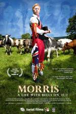 Watch Morris A Life with Bells On Nowvideo