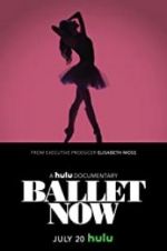 Watch Ballet Now Nowvideo