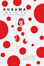 Watch Kusama: Infinity Nowvideo