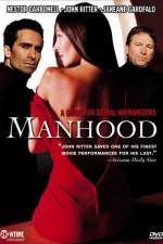 Watch Manhood Nowvideo