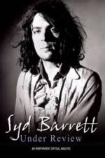 Watch Syd Barrett - Under Review Nowvideo