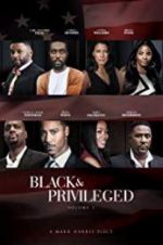 Watch Black Privilege Nowvideo