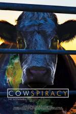 Watch Cowspiracy: The Sustainability Secret Nowvideo