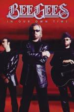 Watch The Bee Gees In Our Own Time Nowvideo
