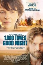 Watch 1,000 Times Good Night Nowvideo