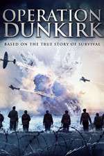 Watch Operation Dunkirk Nowvideo