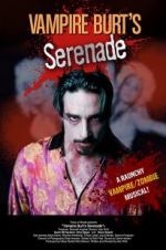 Watch Vampire Burt\'s Serenade Nowvideo