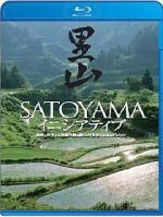 Watch Satoyama: Japan\'s Secret Water Garden Nowvideo