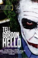 Watch Tell Gordon Hello Nowvideo
