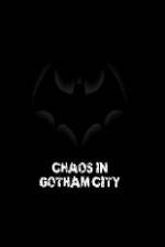 Watch Batman Chaos in Gotham City Nowvideo
