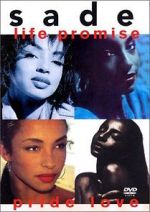 Watch Sade - Life Promise Pride Love Nowvideo