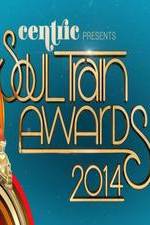 Watch Soul Train Awards 2014 Nowvideo