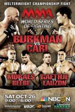 Watch MMA World Series of Fighting 6 Nowvideo