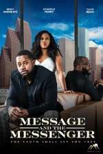 Watch Message and the Messenger 2022 Nowvideo