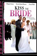 Watch Kiss the Bride Nowvideo