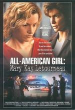 Watch Mary Kay Letourneau: All American Girl Nowvideo