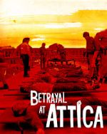 Watch Betrayal at Attica Nowvideo