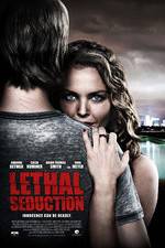 Watch Lethal Seduction Nowvideo