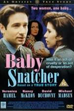 Watch Baby Snatcher Nowvideo