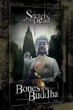 Watch Bones of the Buddha Nowvideo
