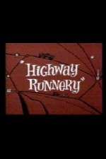 Watch Highway Runnery Nowvideo