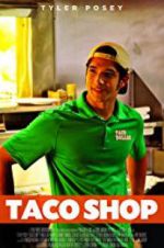Watch Taco Shop Nowvideo