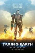 Watch Taking Earth Nowvideo