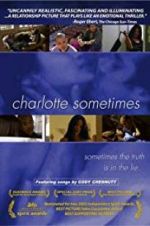 Watch Charlotte Sometimes Nowvideo