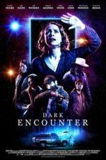 Watch Dark Encounter Nowvideo
