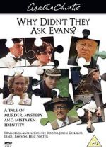 Watch Why Didn\'t They Ask Evans? Nowvideo