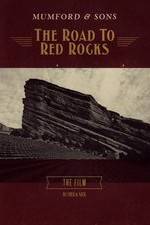 Watch Mumford & Sons: The Road to Red Rocks Nowvideo