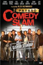 Watch The Payaso Comedy Slam Nowvideo