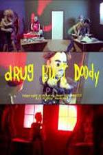 Watch Drug Bust Doody Nowvideo