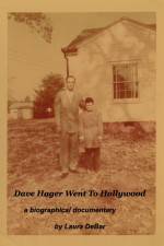 Watch Dave Hager Went to Hollywood Nowvideo