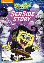 Watch SpongeBob SquarePants: Sea Side Story Nowvideo
